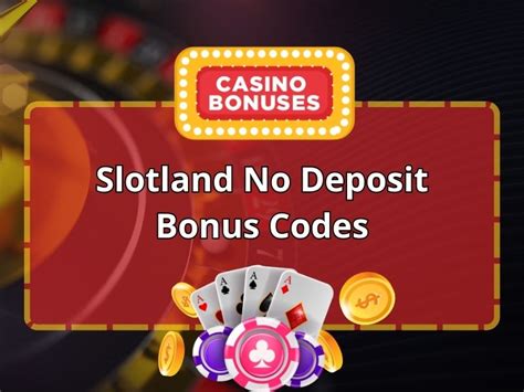 slotland mobile casino no deposit bonus